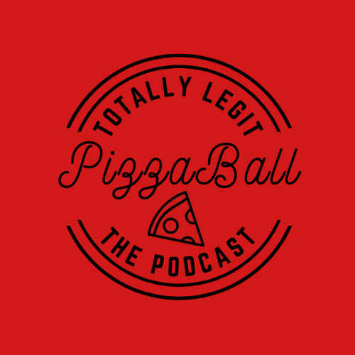 PizzaBall Podcast